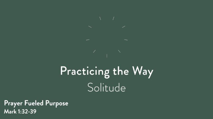 Solitude | Prayer Fueled Purpose