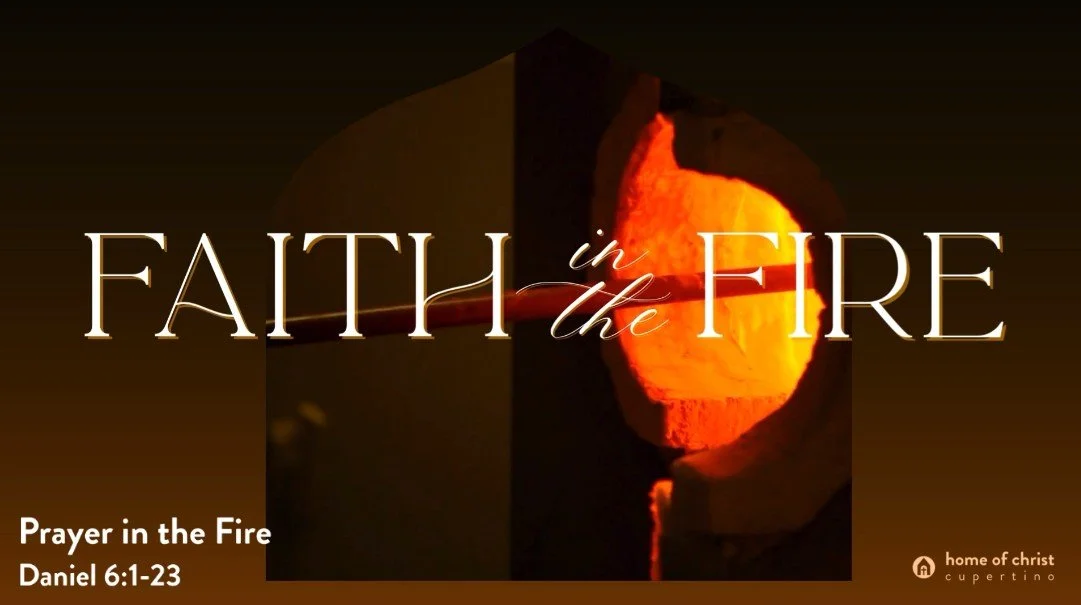 Faith in the Fire | Prayer in the Fire