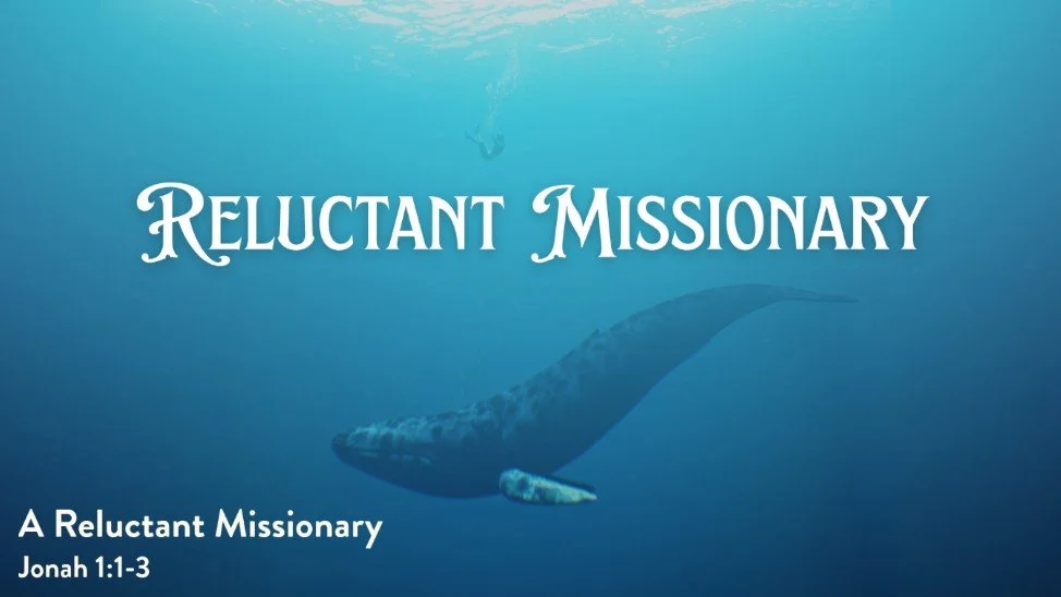 A Reluctant Missionary