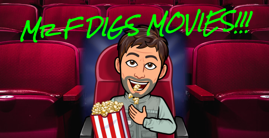 Mr F Digs Movies!