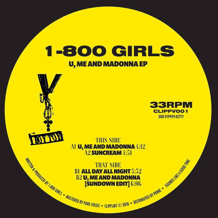 U, Me and Madonna EP [CLIPPV001]by 1-800 GIRLS