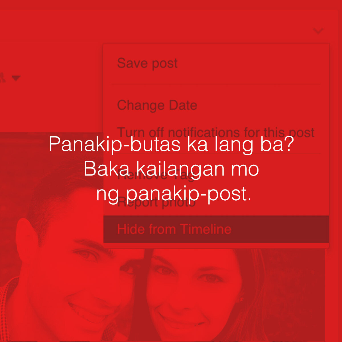 Translation: Are you being used to cover the hole in someone else's heart? Maybe you need something to cover those romantic posts on your wall.