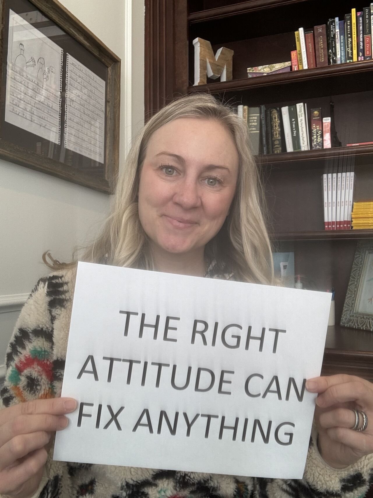 The Right Attitude Can Fix Anything