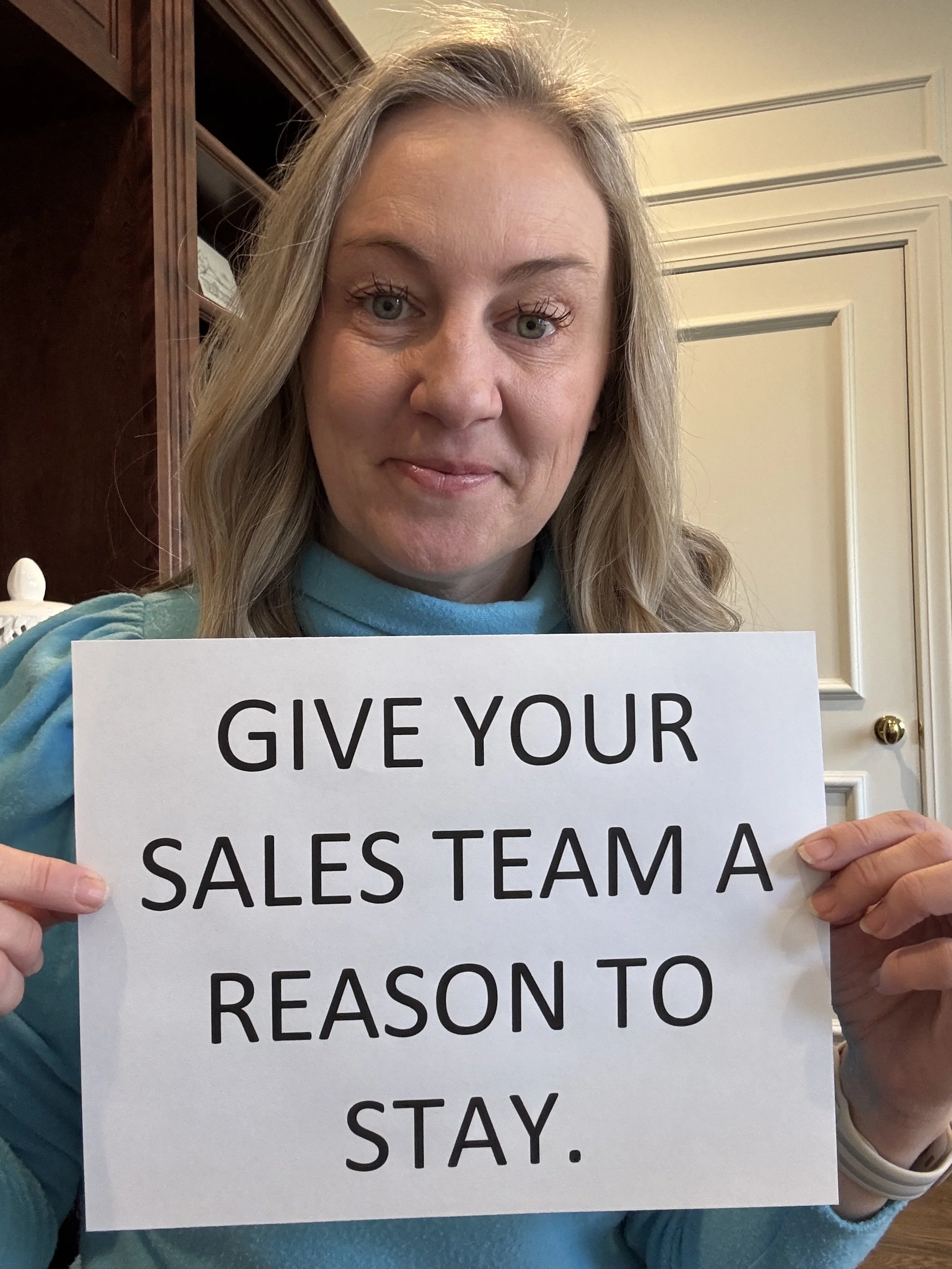 Give Your Sales Team a Reason to Stay