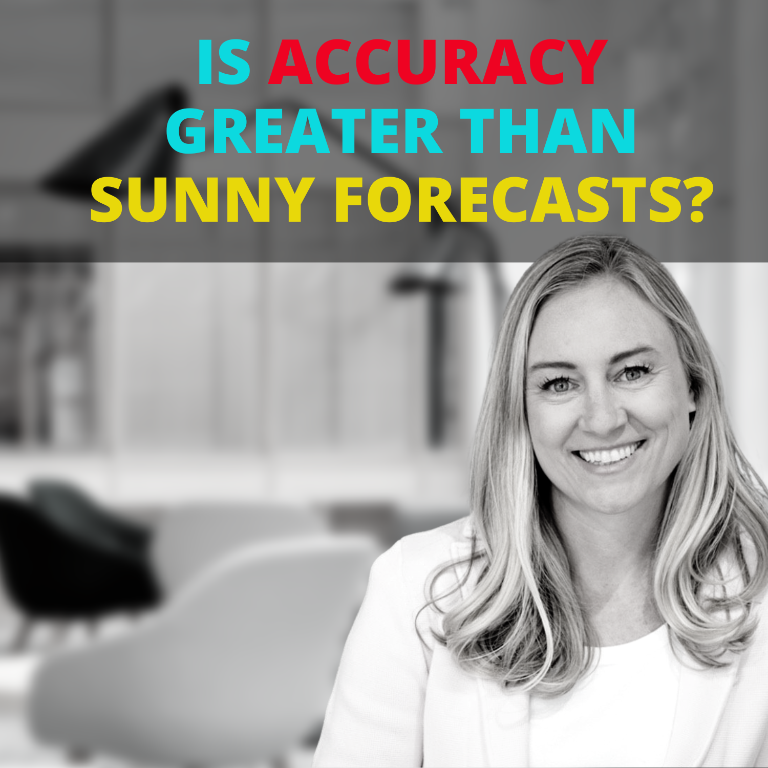 Is Accuracy Greater Than Sunny Sales Forecasts?