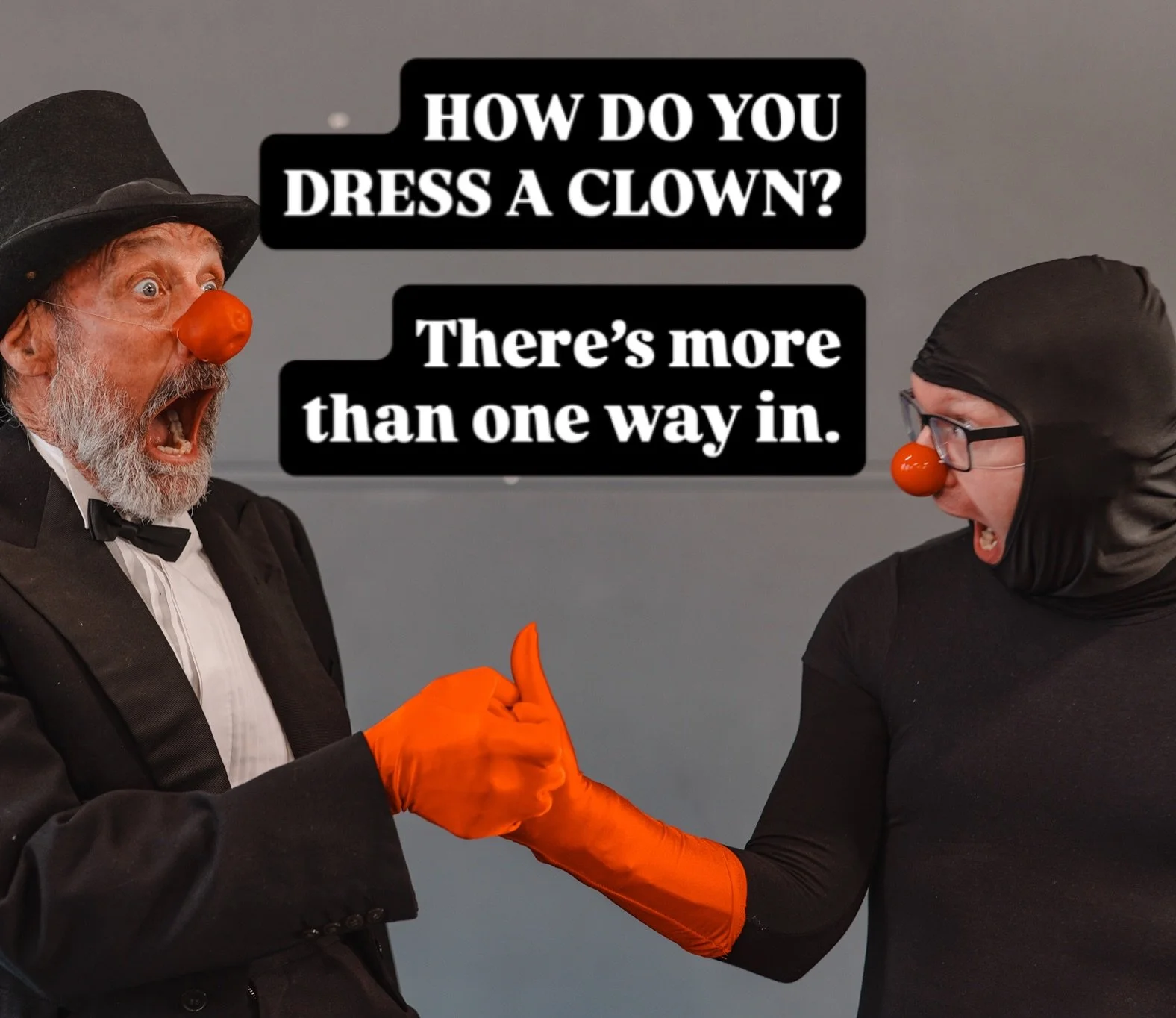 I used to hate the word costume when talking about clown.

It made me think of dressing as something.

Put on the funny trousers.
Become a character.
Decide who you are.
Lock it in.

Nope, not for me. 

For me, clown doesn&rsquo;t really work like th
