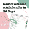 FREE Challenge: How to become a minimalist in 30 days — Minimize My Mess
