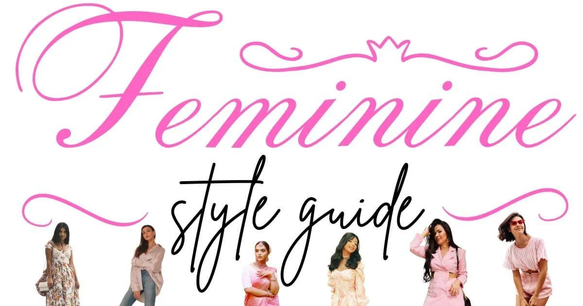 Simple Female Style Feminine Style Guide (with Tips, Colors & Outfit Formulas) β Minimize ...