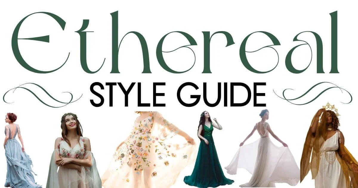 Ethereal4 Ethereal Style Guide (with Tips, Colors & Outfit Formulas) — Minimize ...
