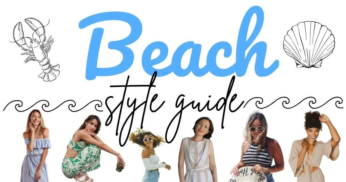Beach Style Guide (with Tips, Colors & Outfit Formulas) — Minimize My Mess