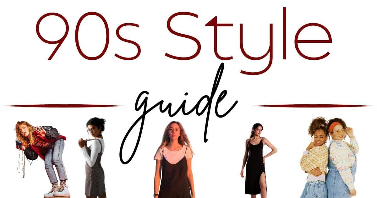 90s Style Guide (with Tips, Colors & Outfit Formulas) — Minimize My Mess
