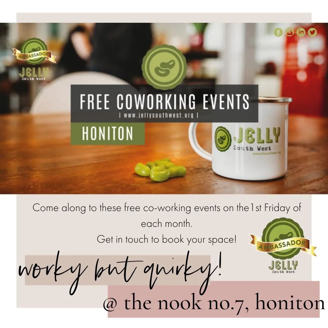 Last call for this month's jelly at The Nook, Honiton. Due to half term I moved it to the 2nd week of this month.

Freelancers - Bring your laptop and spend a day working in a lovely coworking space with speedy fibre broadband!! 

Let me know if you'