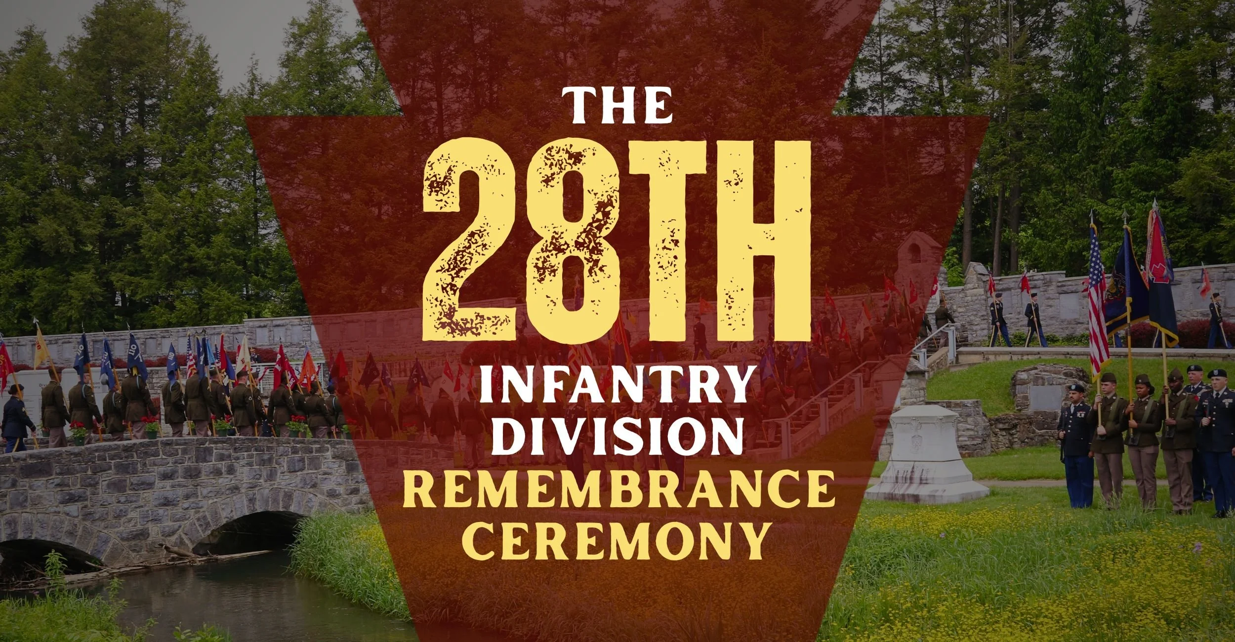The 28th Infantry Division Remembrance Ceremony