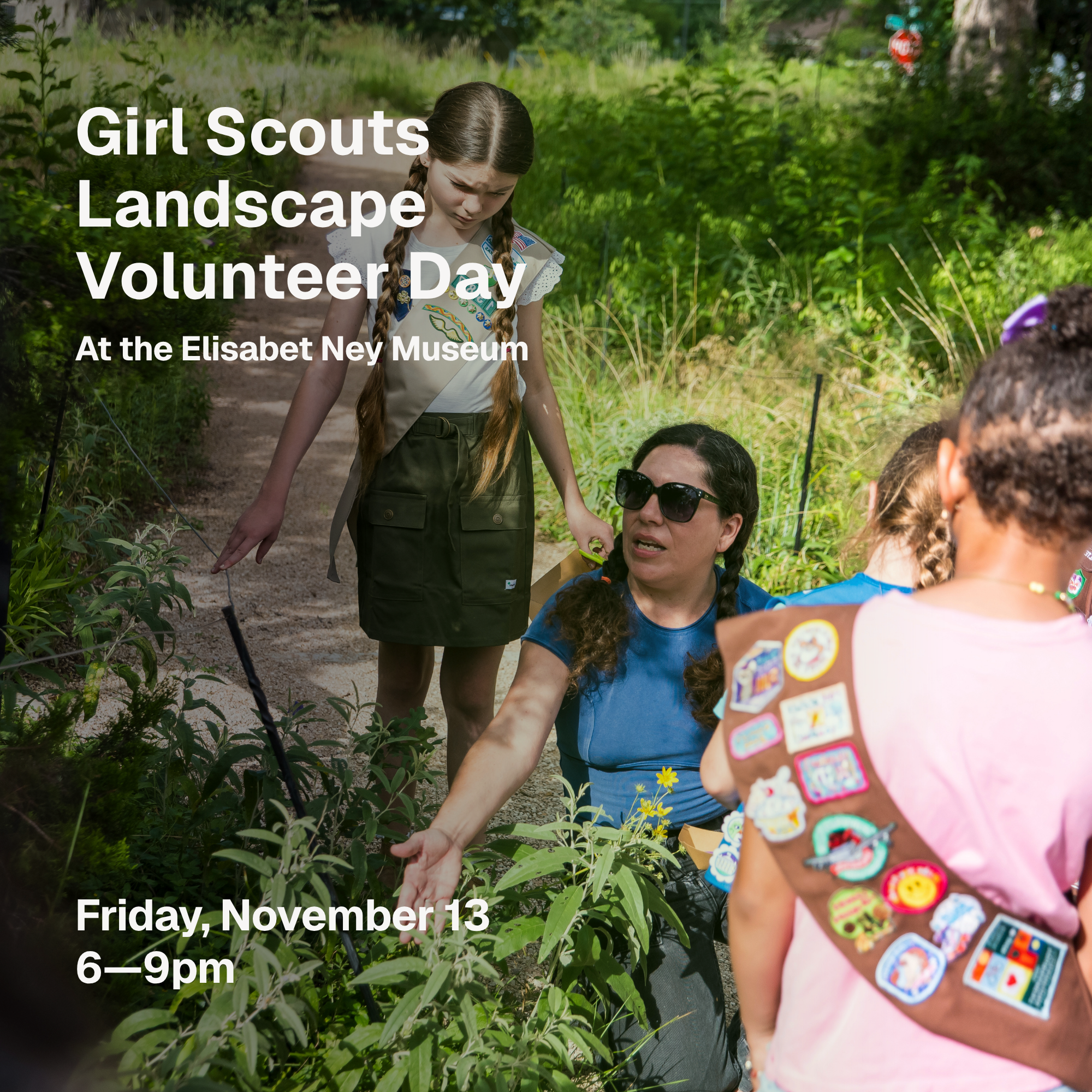 Girl Scout Landscape Volunteer Day at the Ney! 