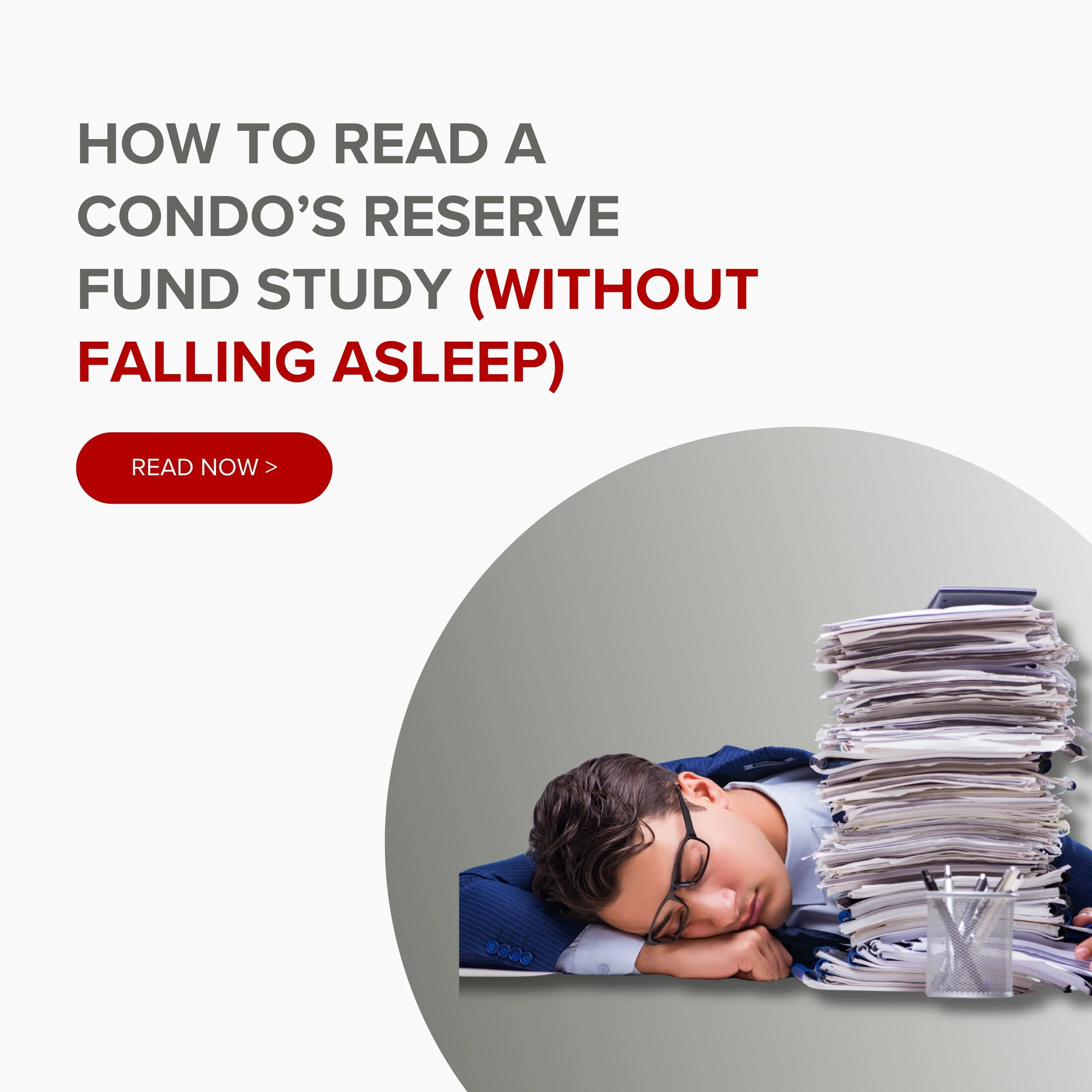 How to Read a Condo’s Reserve Fund Study (Without Falling Asleep)