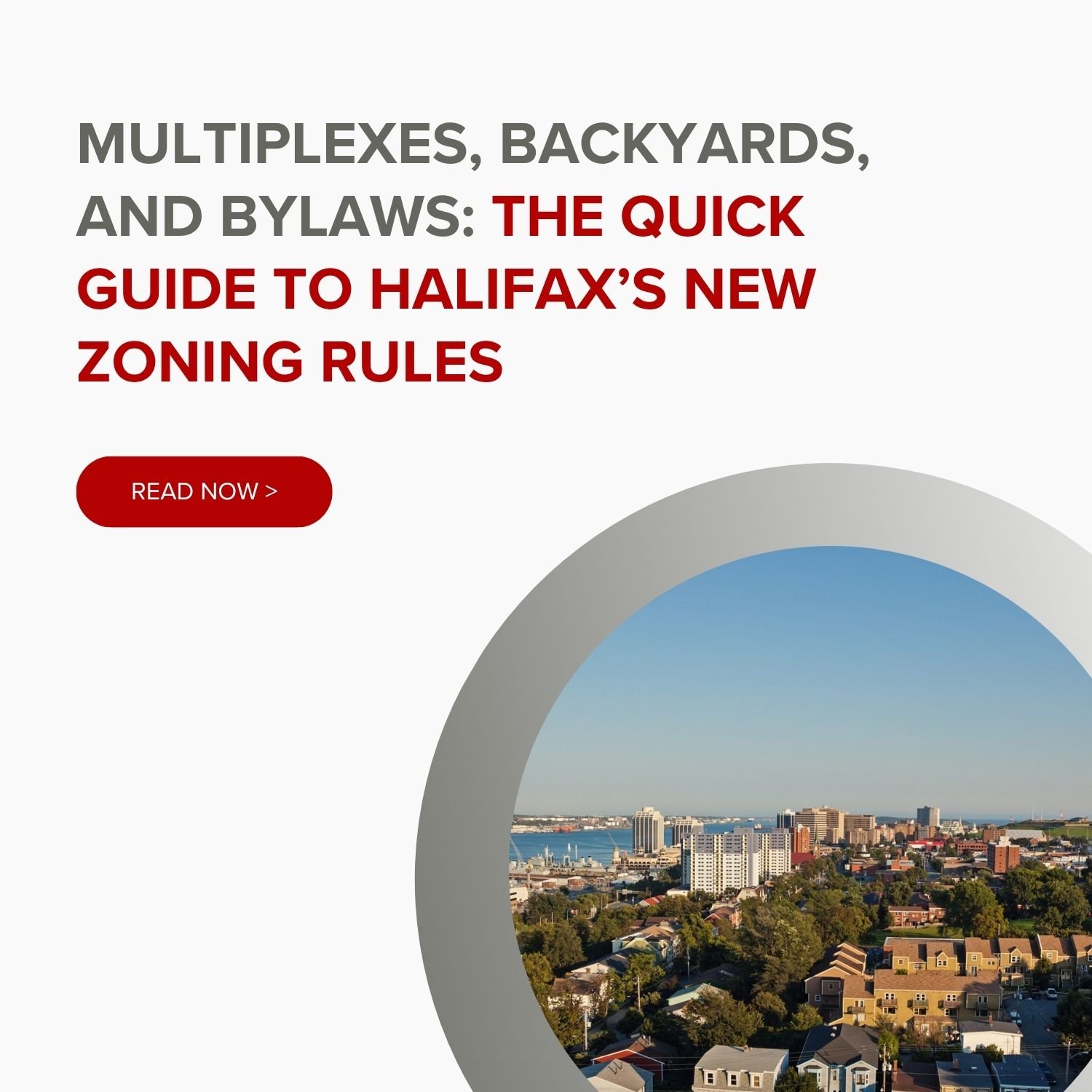 Multiplexes, Backyards, and Bylaws: The Quick Guide to Halifax’s New Zoning Rules