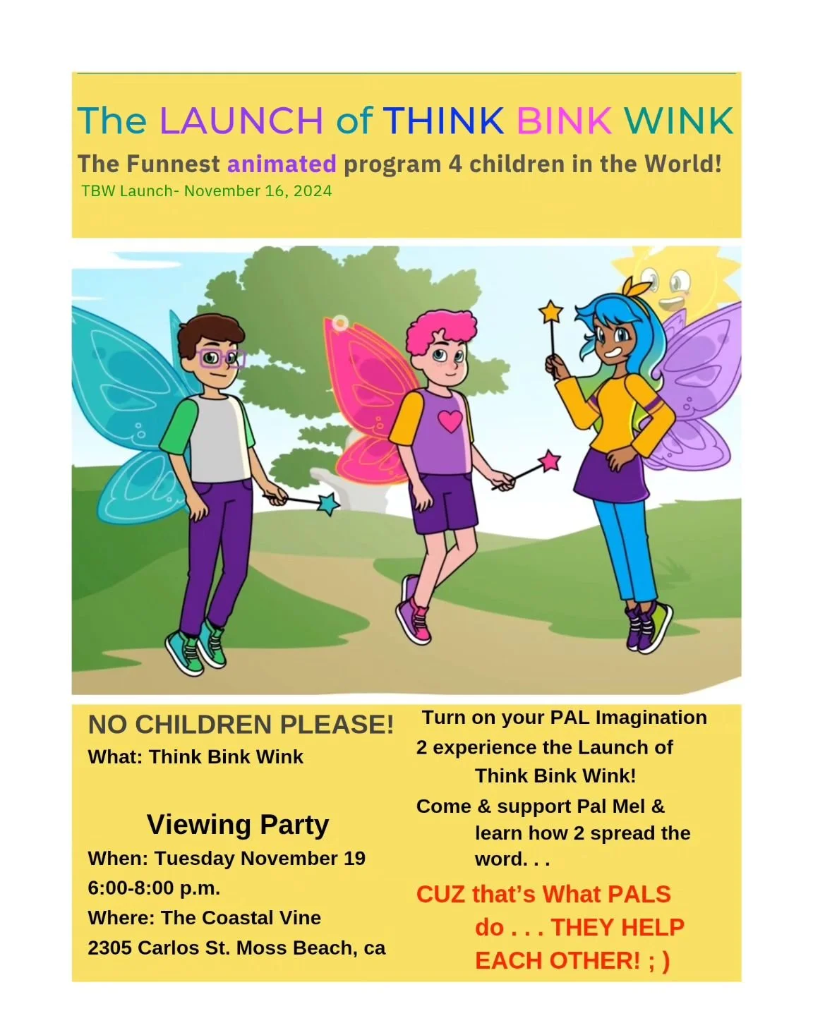 Come Support our local Creator  Melanie Joy Marani (Pal Mel) owner - Palersize @thecoastalvine Tuesday Nov. 19  6-8pm.
Adventures in Fitness, the funnest 
exercise program 4 children in the world! (29 years in business)
Think Bink Wink
is an animat