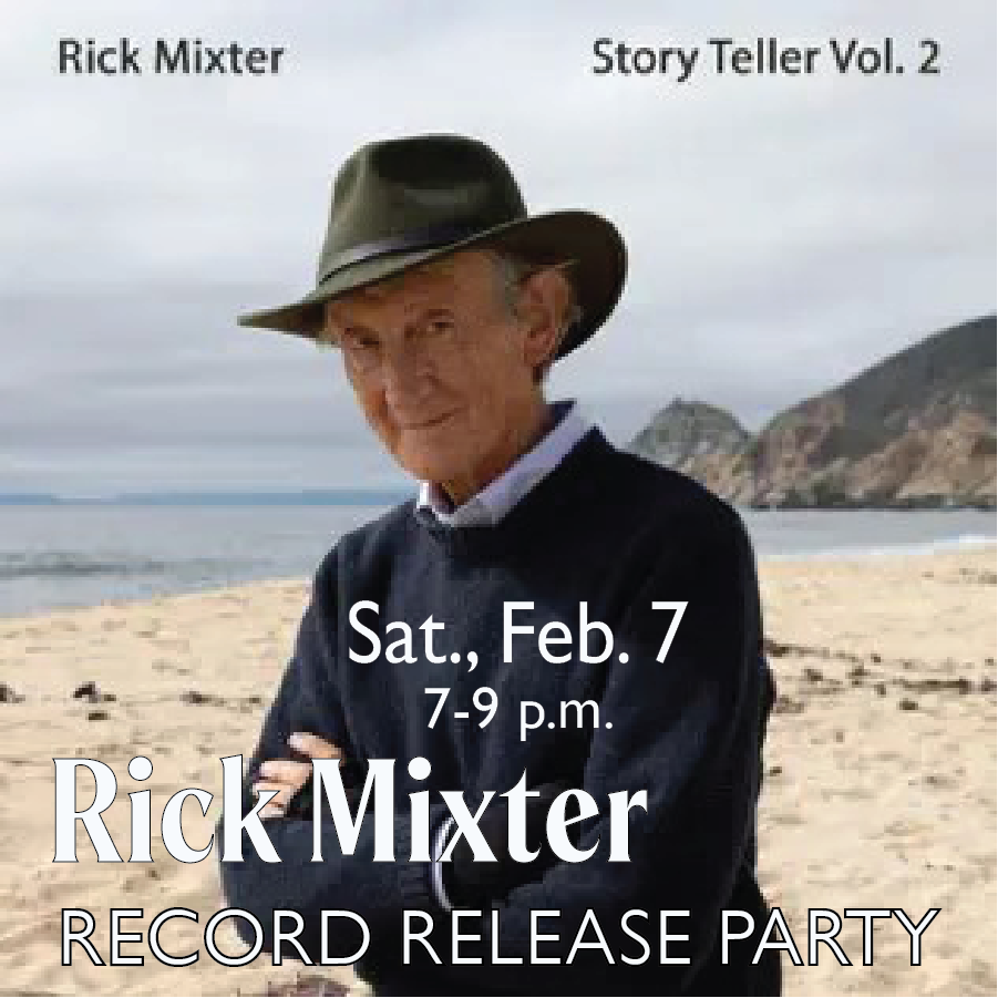 Live Music! Rick Mixter CD Release Party
