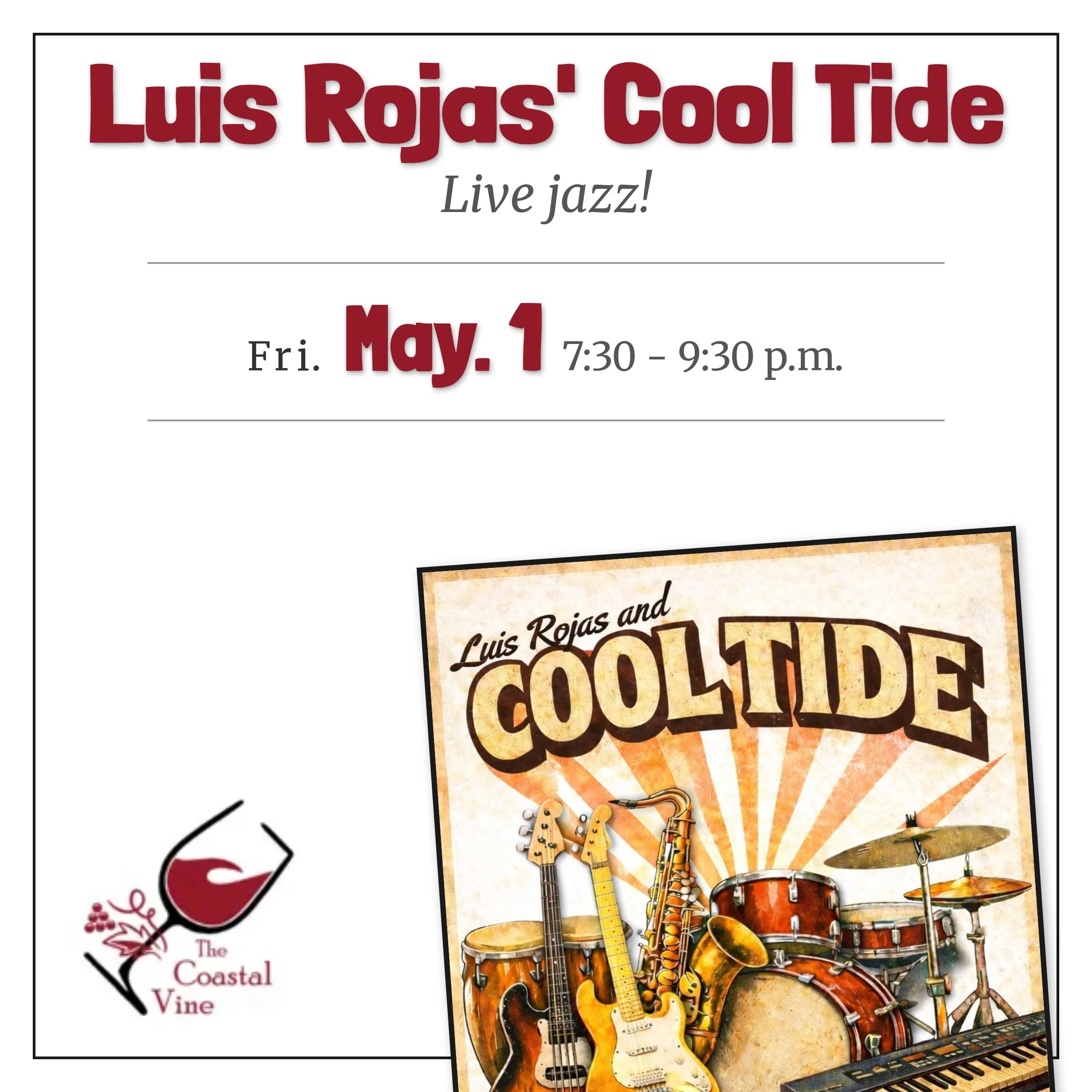 Live Jazz: Luis Rojas’ Cool Tide 