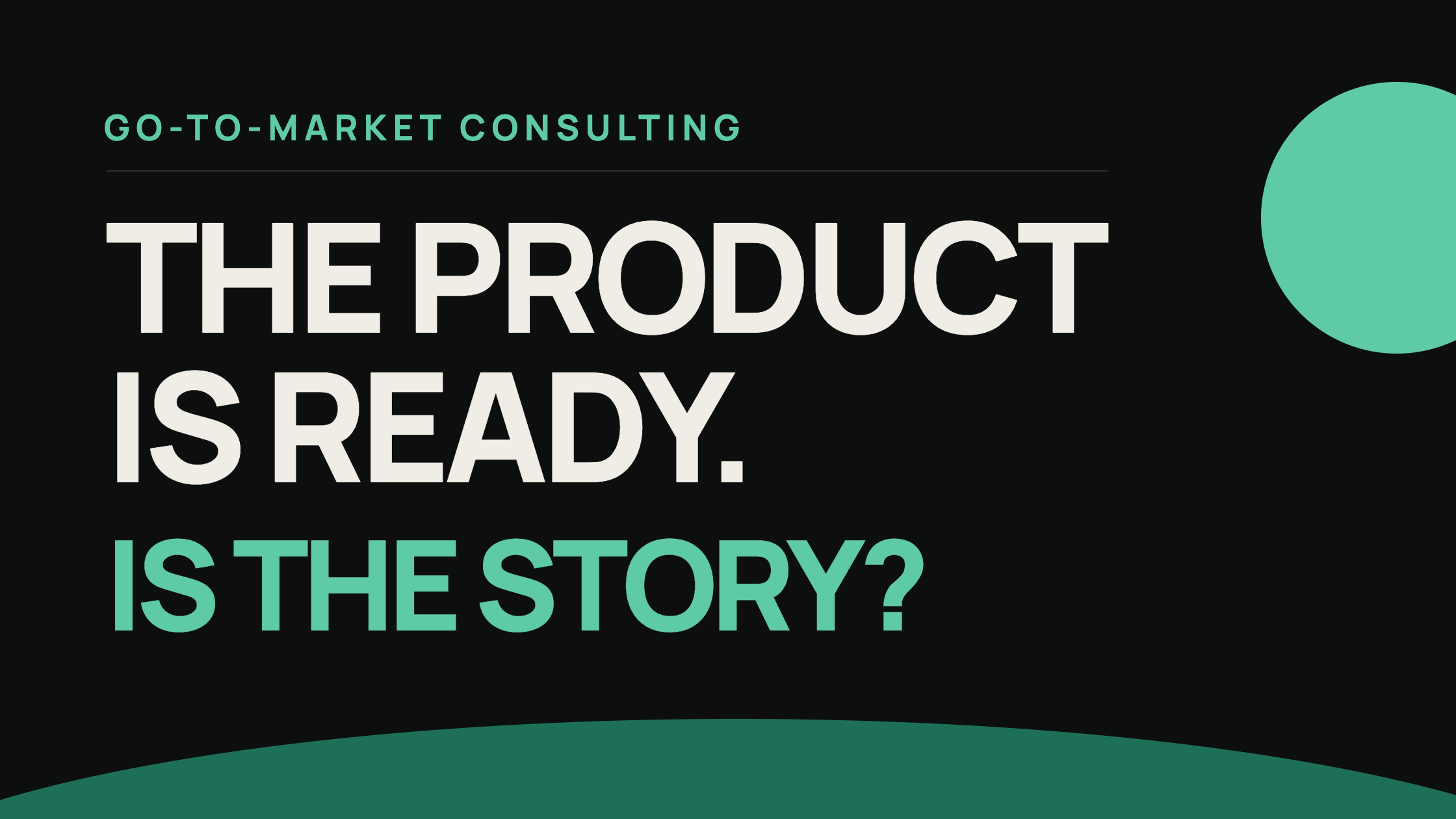 Go-to-Market Strategy Consulting: What It Is and When You Need It