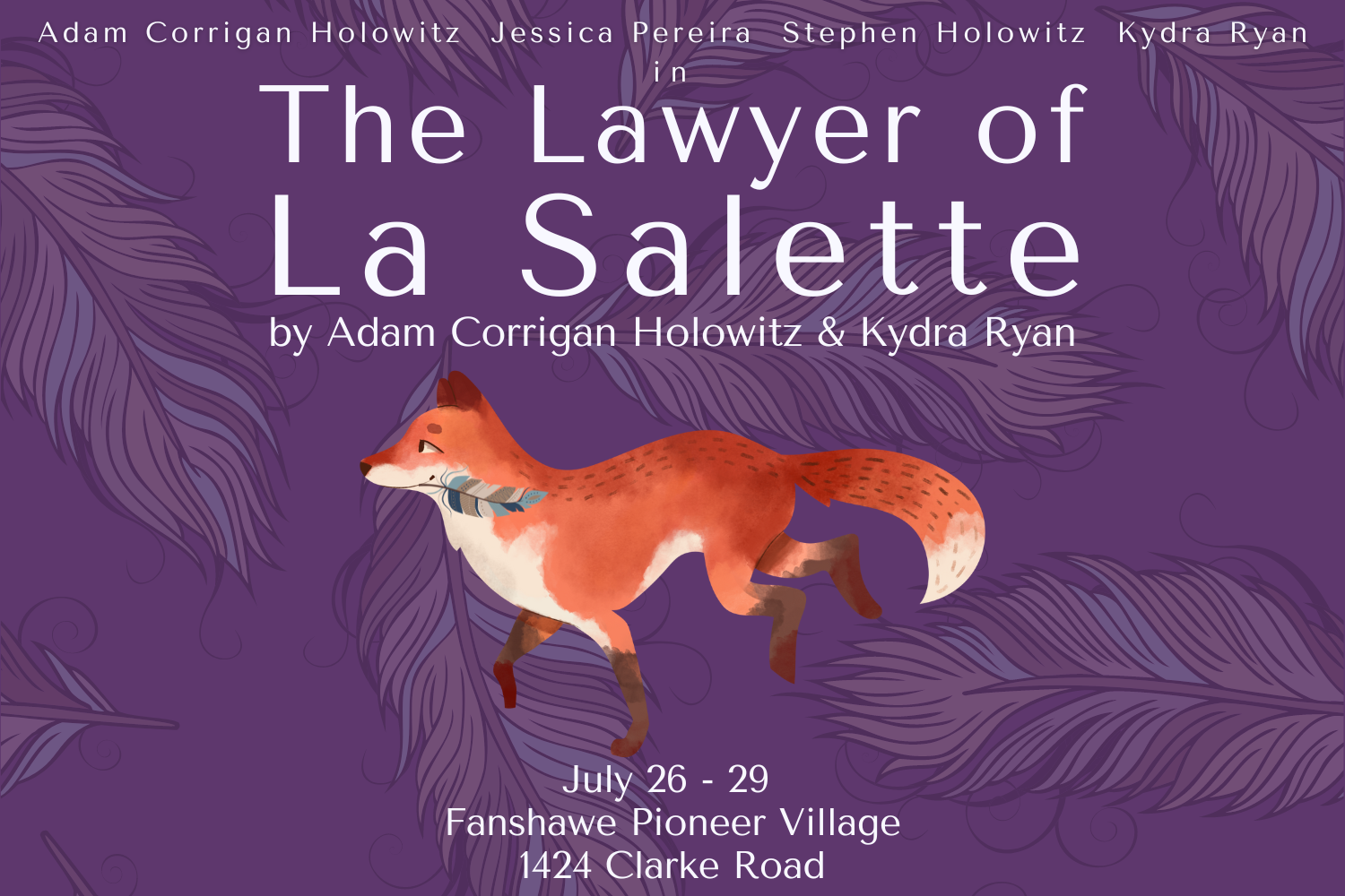 The Lawyer of La Salette — Fanshawe Pioneer Village