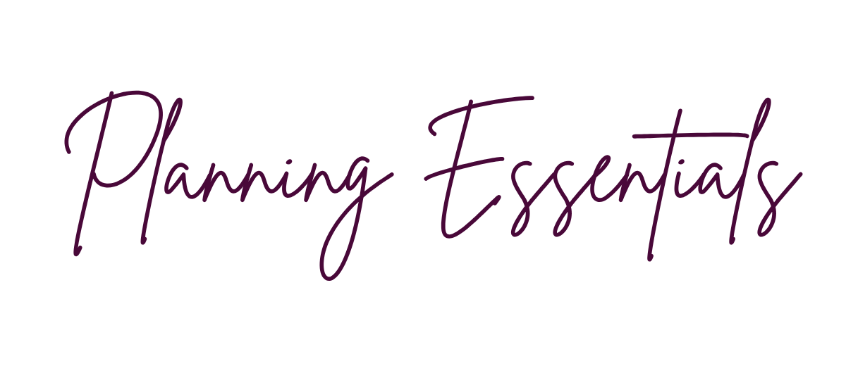 Text in purple script reading 'Planning Essentials'.