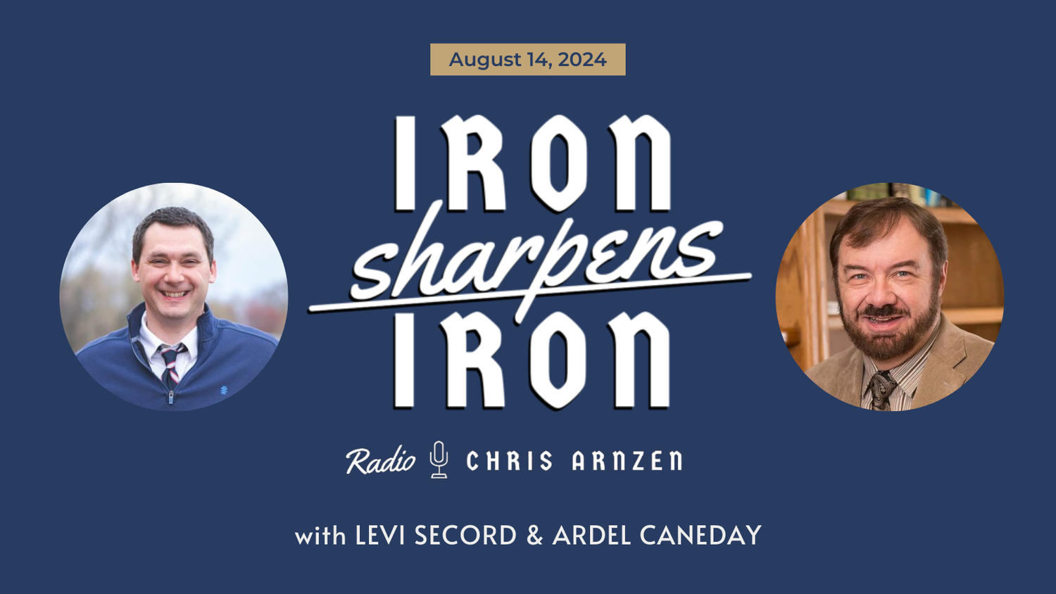 Pre-Conference Special: Caneday & Secord on Iron Sharpens Iron Radio episode artwork