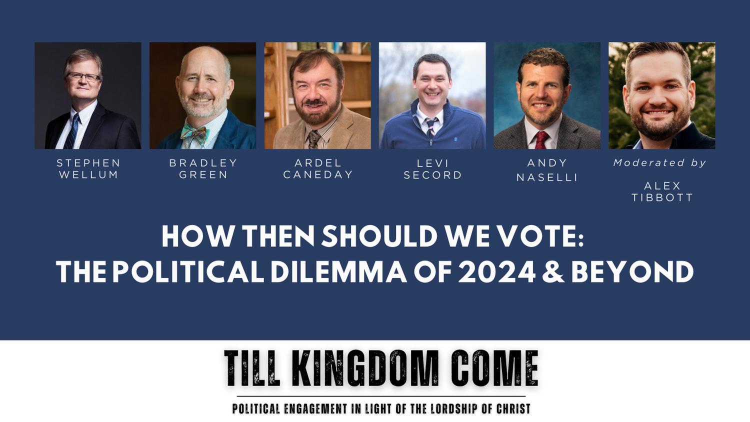Session 7: How Then Should We Vote: The Political Dilemma of 2024 & Beyond episode artwork