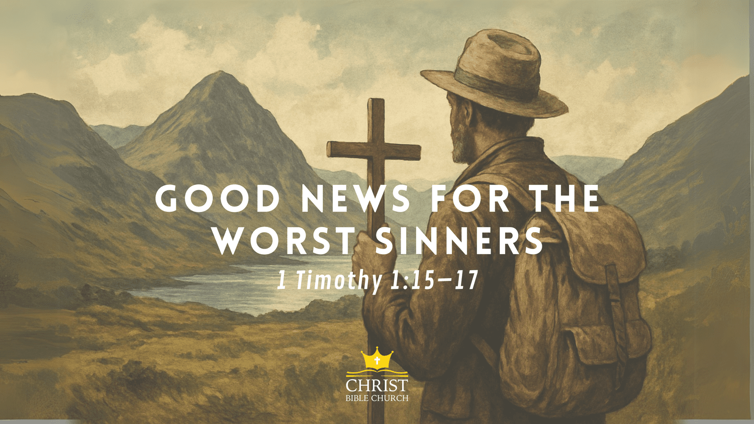 Good News for the Worst Sinners (1 Tim. 1:15–17) episode artwork