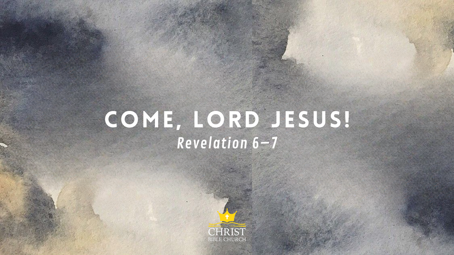 Come, Lord Jesus! (Rev. 6–7) episode artwork