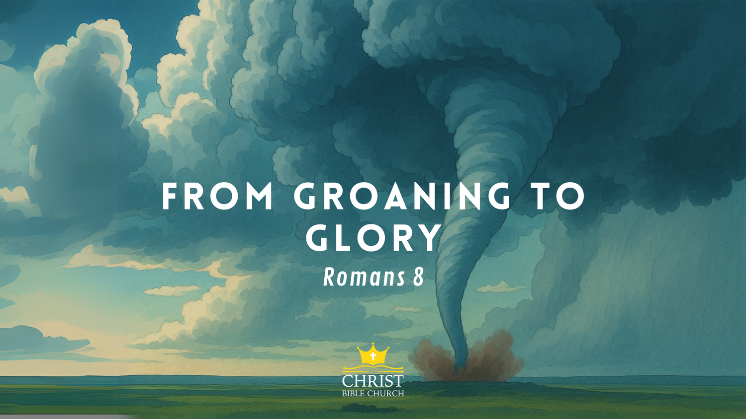 From Groaning to Glory (Rom. 8) episode artwork