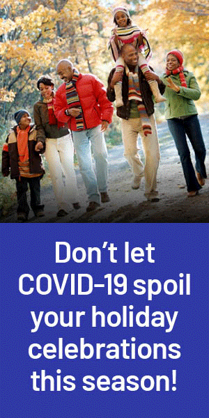 A family walking in a park with autumn leaves, bundled in warm clothing. Text below reads: "Don't let COVID-19 spoil your holiday celebrations this season!"