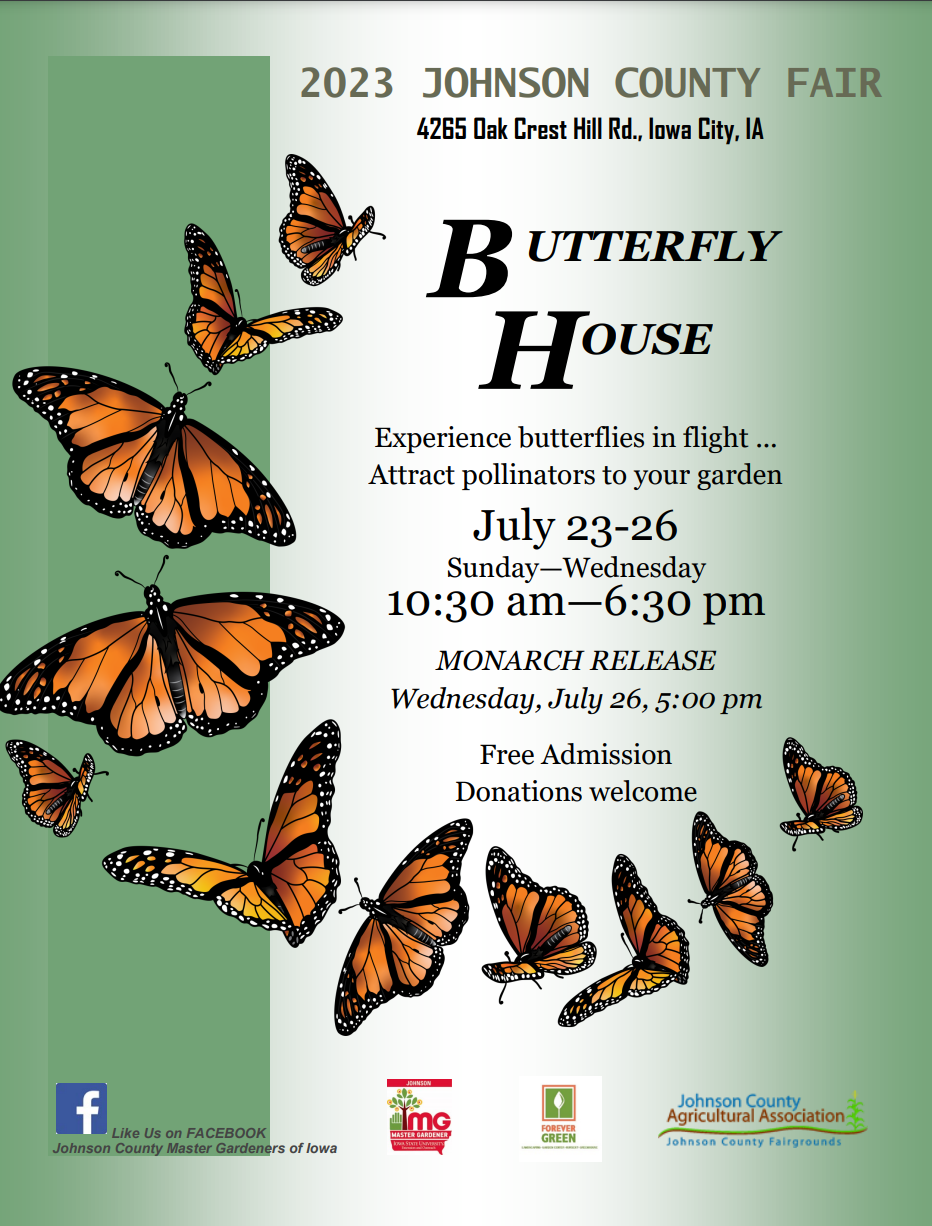 Butterfly House at The Johnson County Fair with Johnson Co. Master Gardener, Forever Green, and Johnson County Agricultural Association