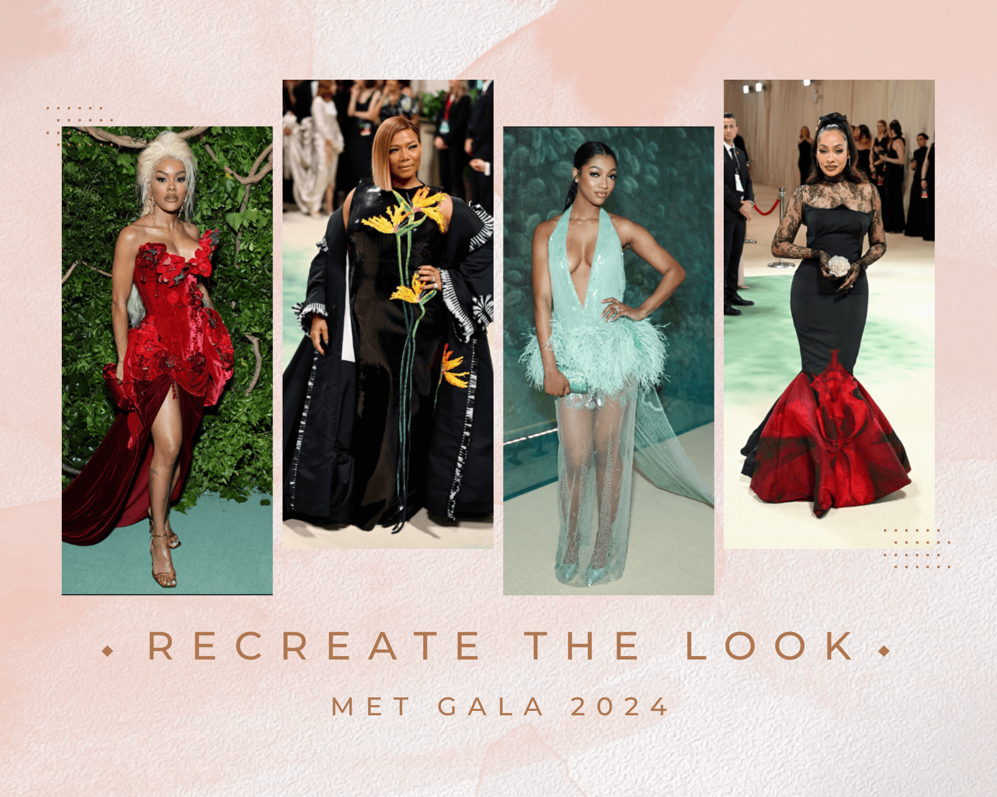 Recreating iconic looks from the 2024 Met Gala — Audaz Mag