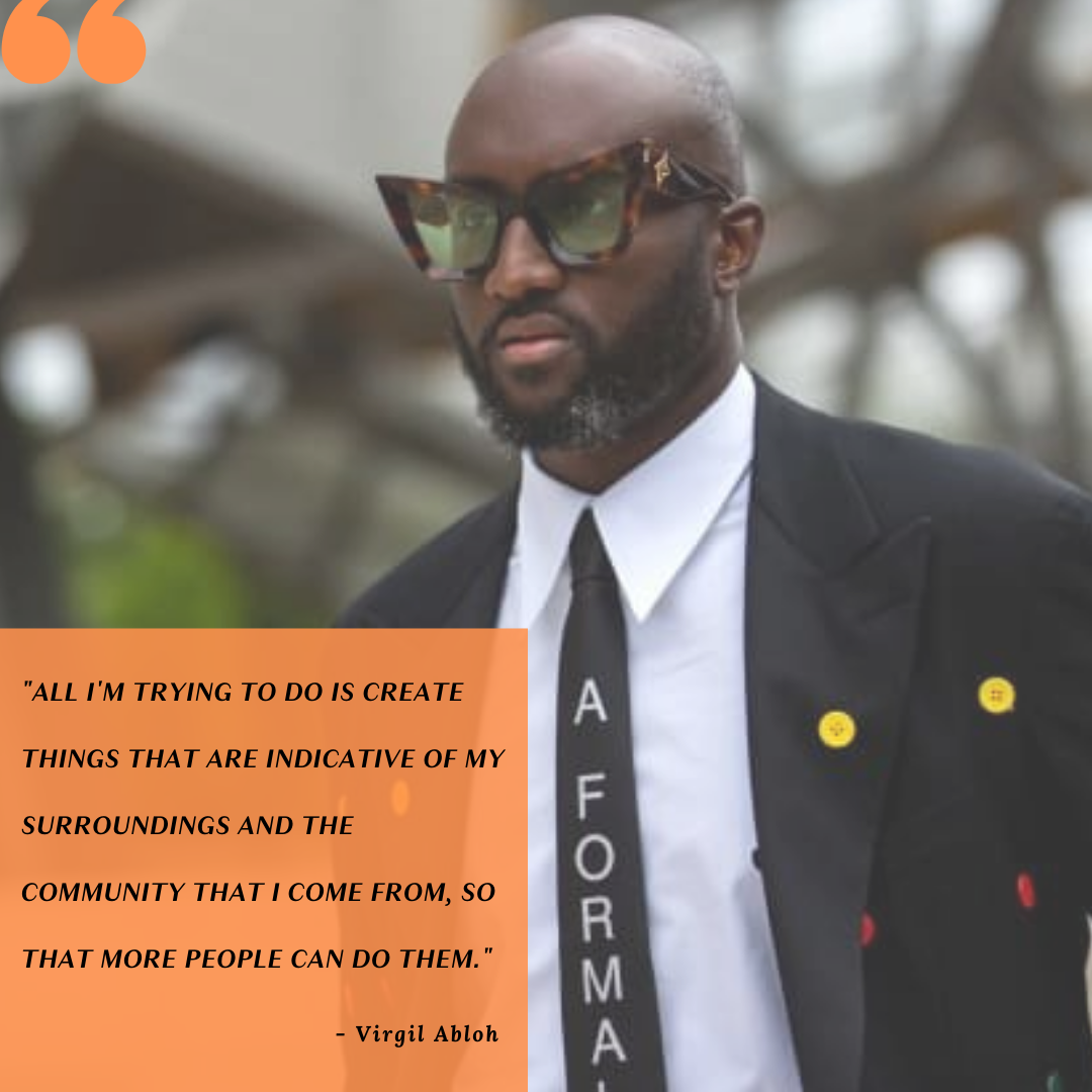 Virgil Abloh, Louis Vuitton Menswear Artistic Director and Off-White  Founder, Dies at 41 - Amplify Africa