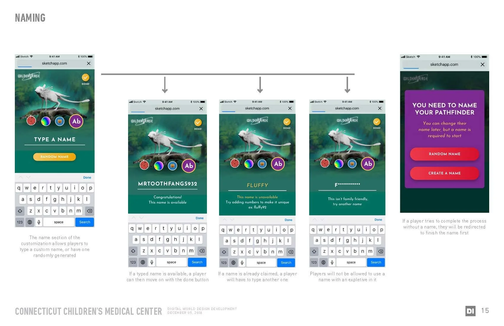 When a user was finished with the customization process they could name their pathfinder. Without account sign-ins, this was an important component of users being able to retrieve their pathfinder from a different device if the occasion arose. This r
