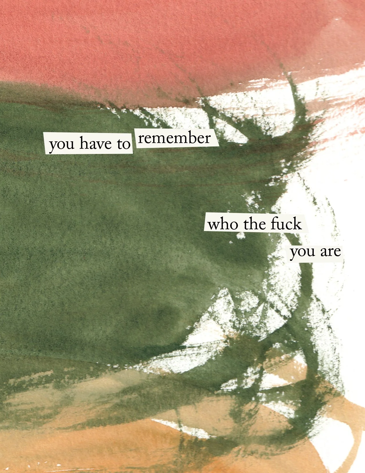 "You have to remember who TF you are" Greeting Card