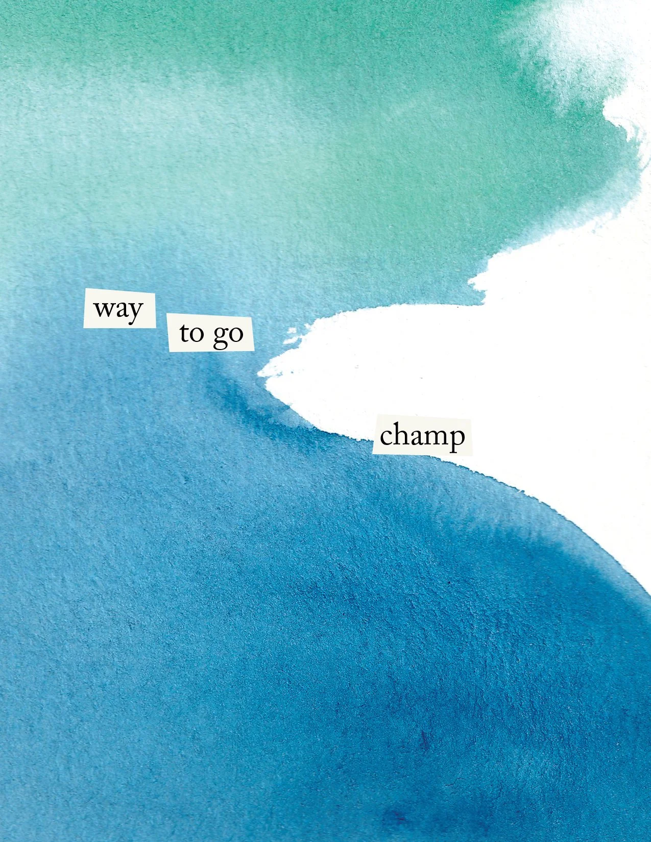 "Way to go champ" Greeting Card