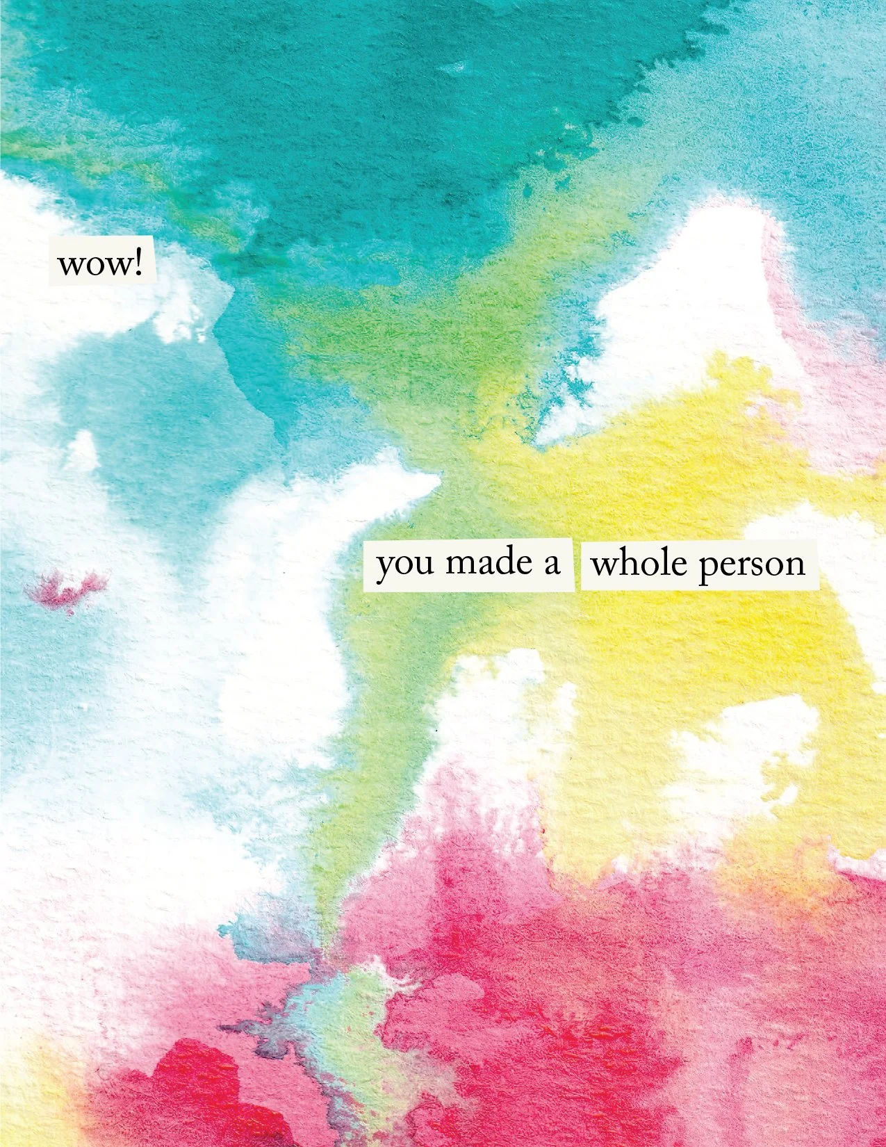 "You made a whole person" Baby Card