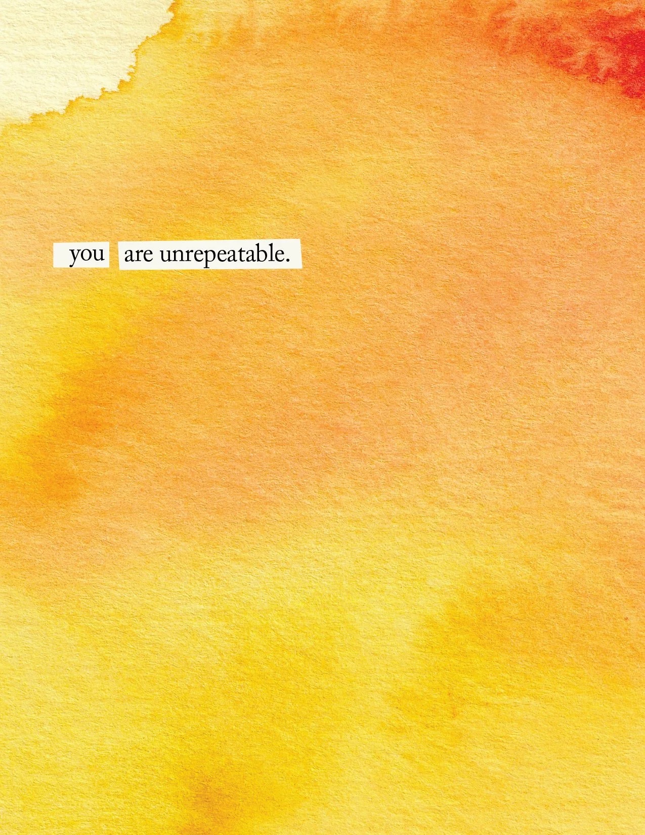 "You are unrepeatable" Greeting Card