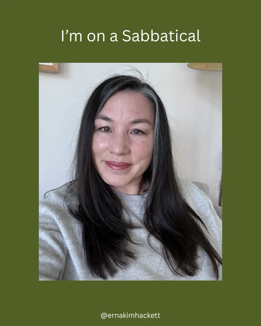 So deeply grateful for this season of rest, reflection, and learning. Send me any book recommendation, food recommendations, hiking suggestions. Or just send some love my way! 💜

With Gratitude, 
Erna