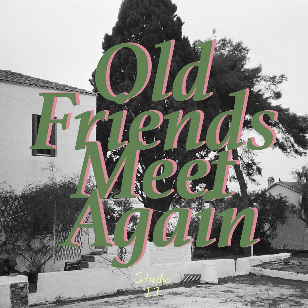 Old Friends Meet Again Open Call