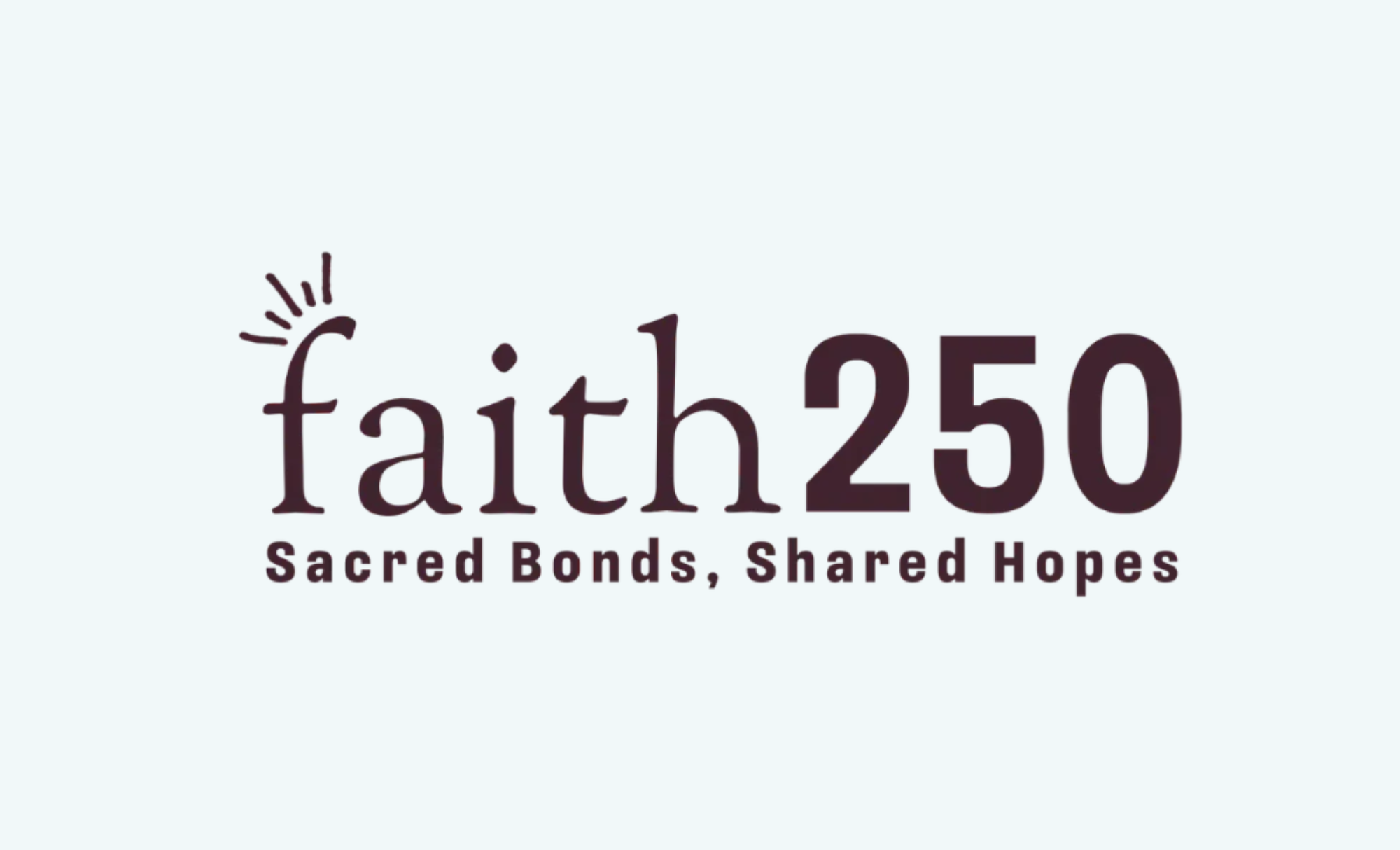 Faith250 Gathering