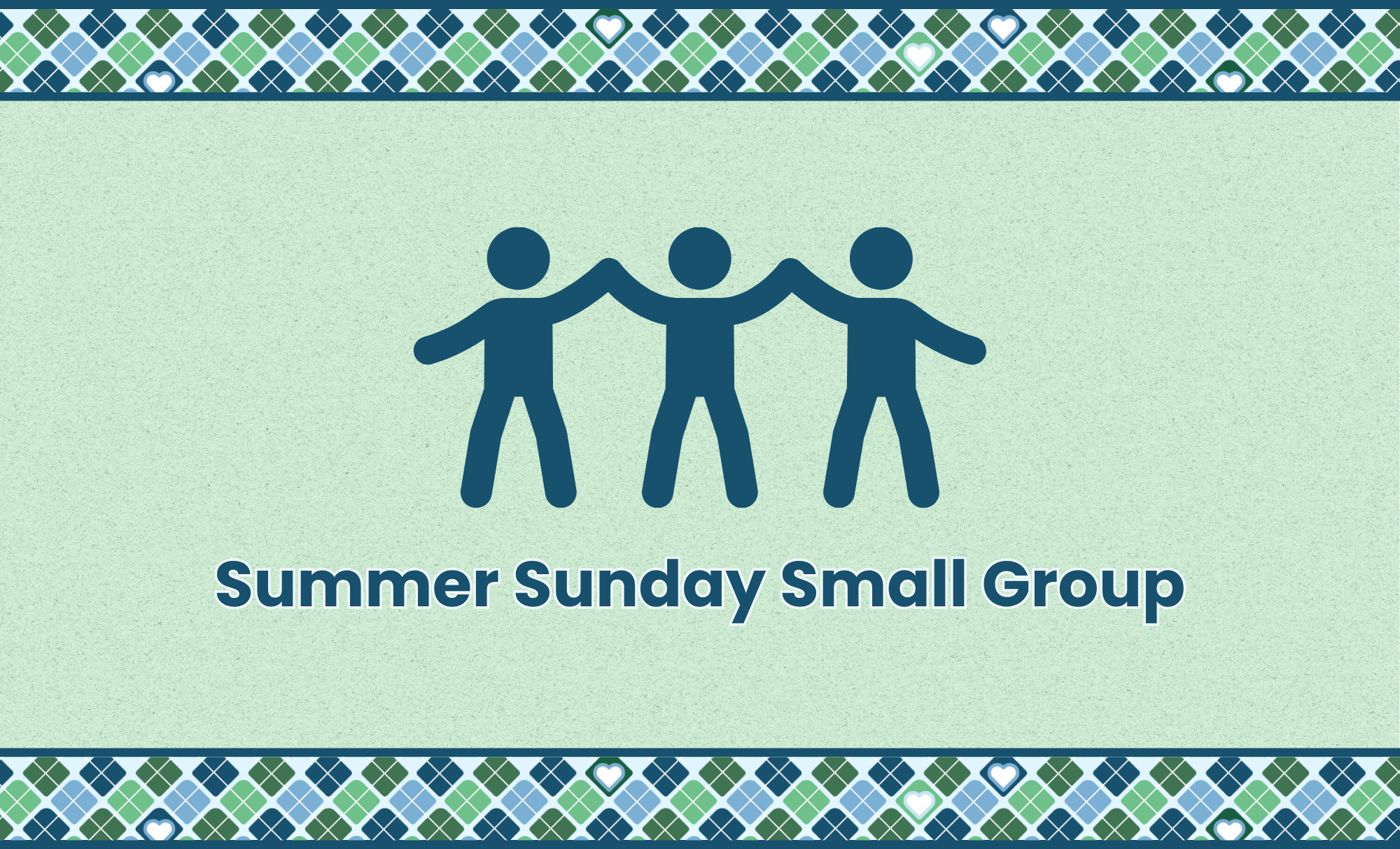 Summer Small Group-Serve 