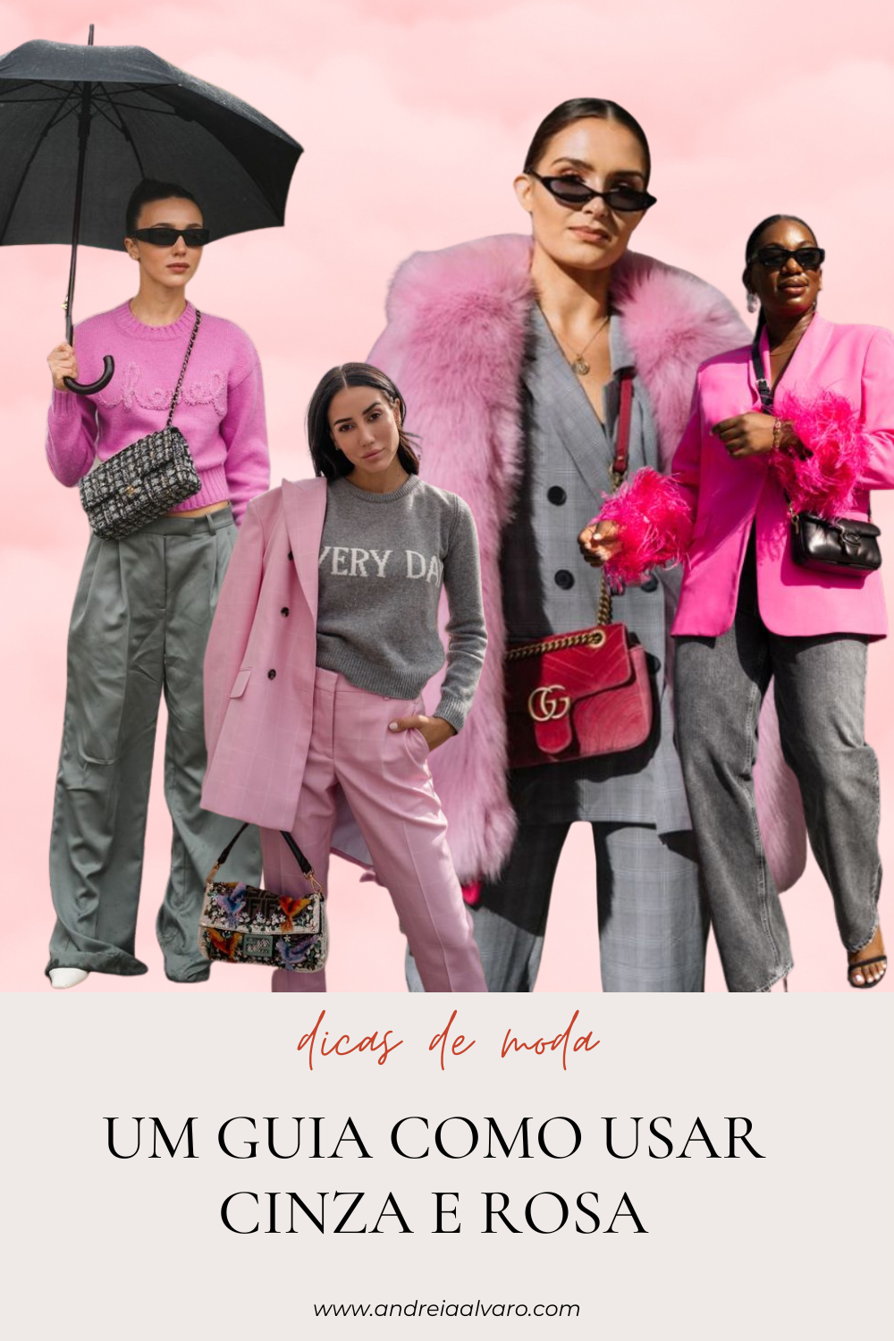 Um Guia Como Usar Cinza e Rosa