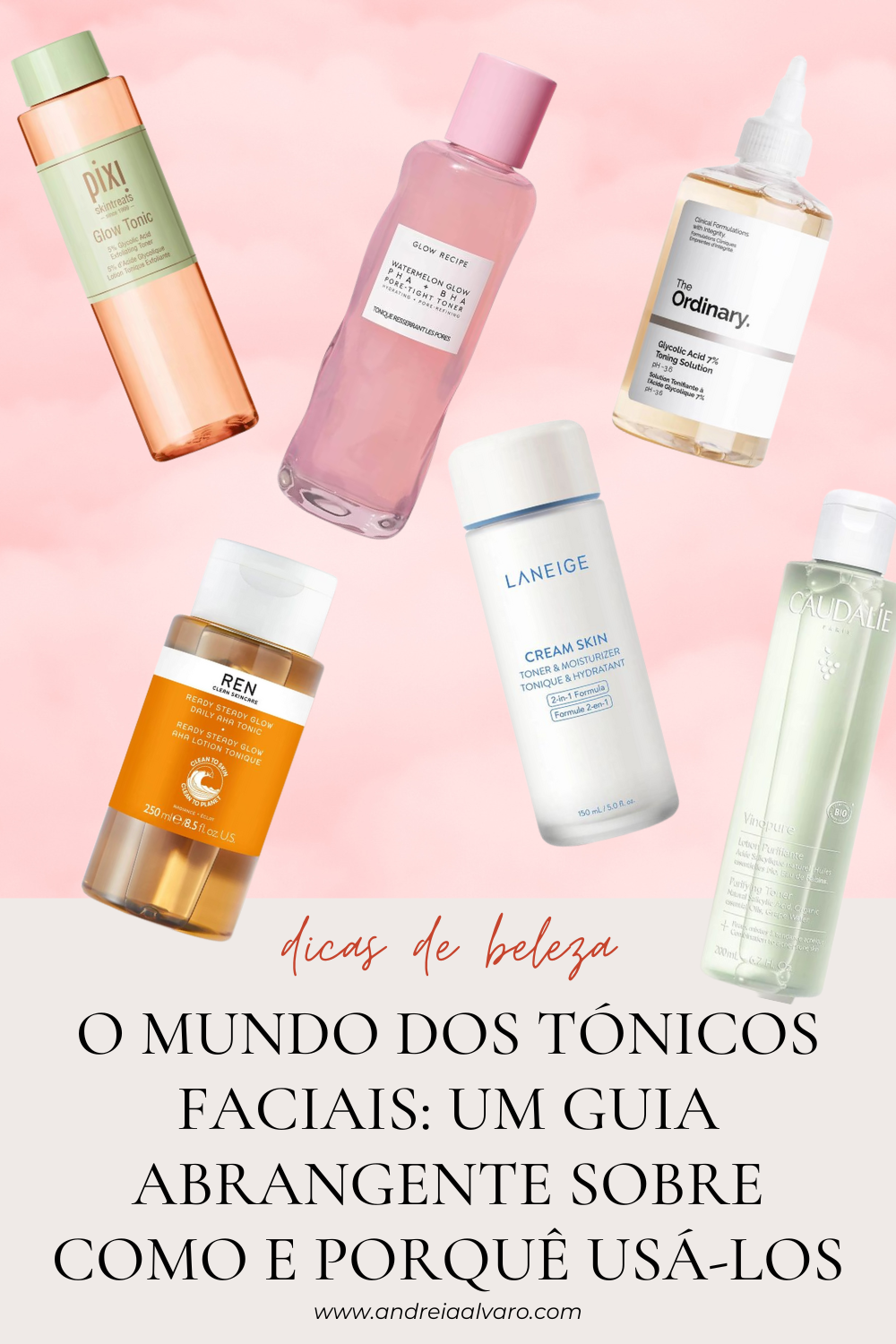 O Mundo dos Tónicos Faciais: Um Guia Abrangente sobre Como e Porquê Usá-los