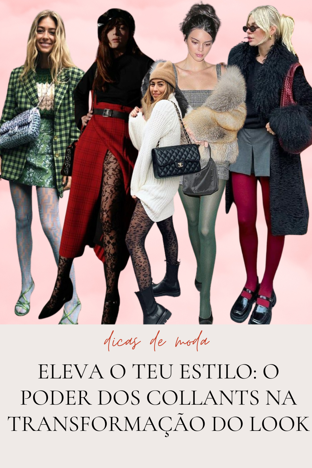 Eleva o Teu Estilo: O Poder dos Collants na Transformação do Look