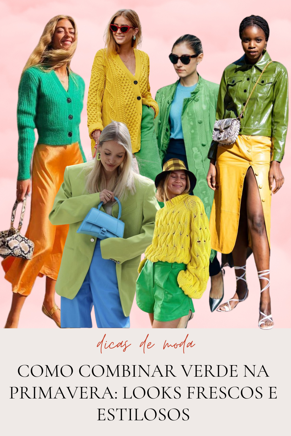COMO COMBINAR VERDE NA PRIMAVERA: Looks Frescos e Estilosos