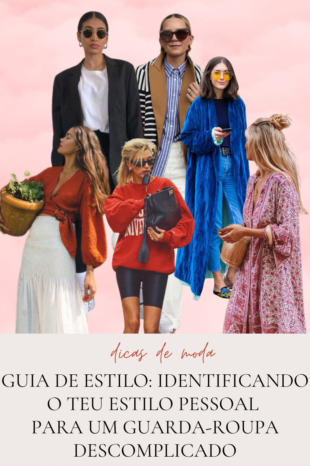 Guia de Estilo: Identificando o Teu Estilo Pessoal para um Guarda-Roupa Descomplicado