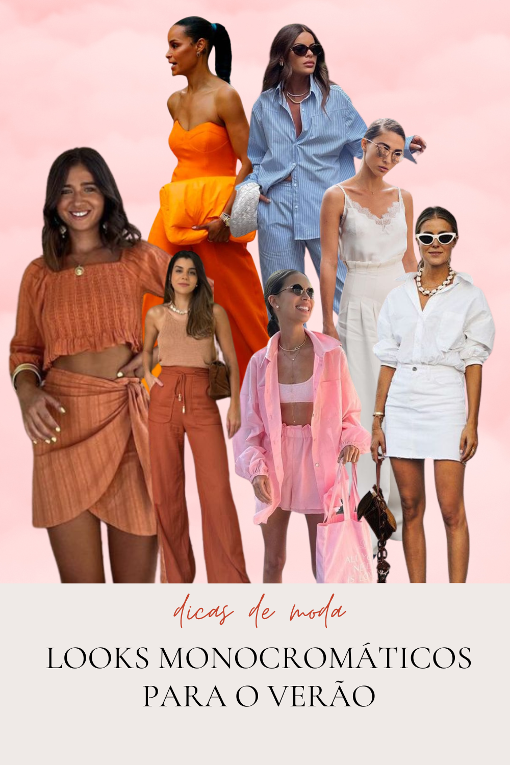 looks monocromáticos para o verão
